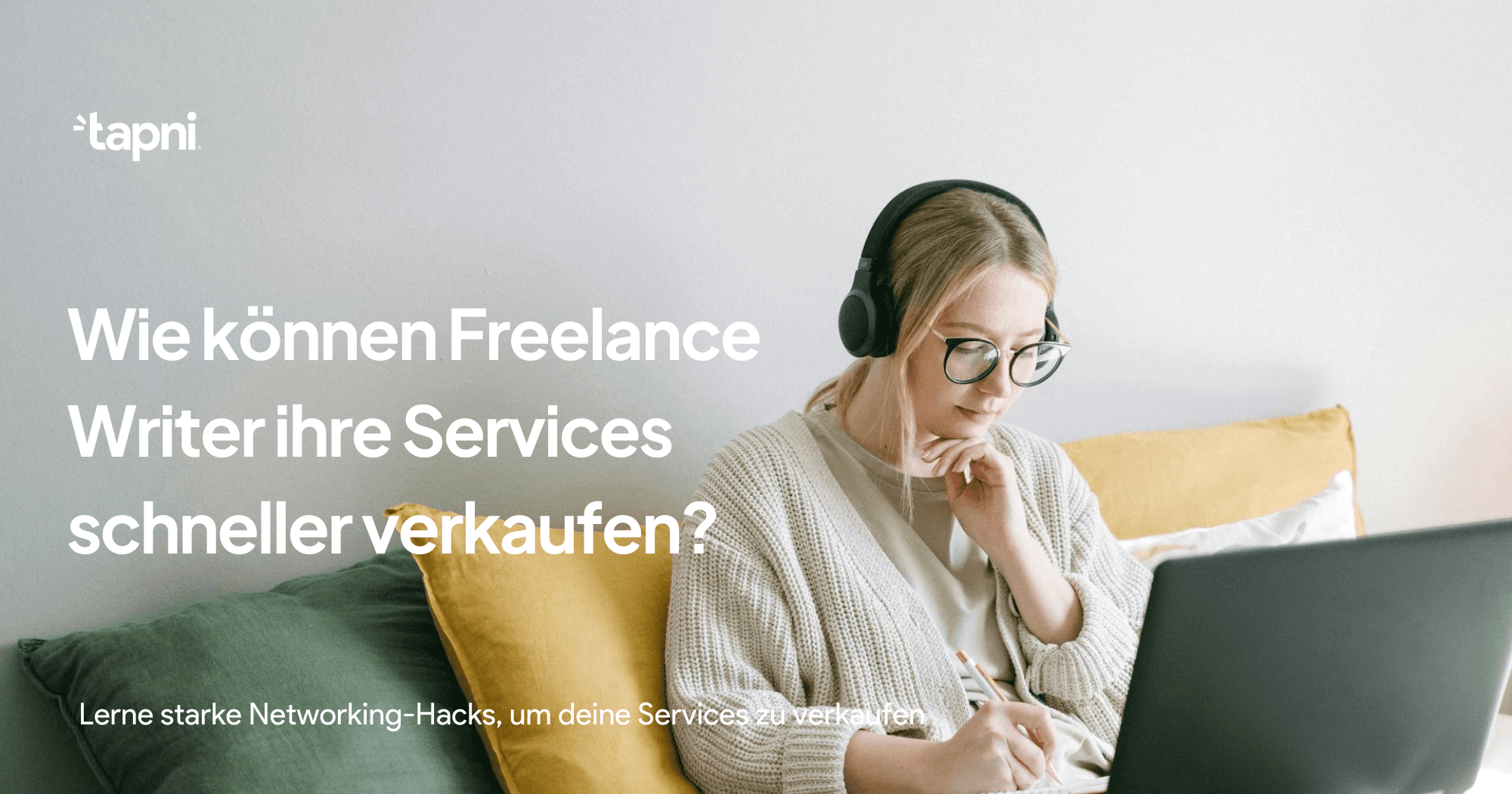 Wie können Freelance Writer ihre Services schneller verkaufen?