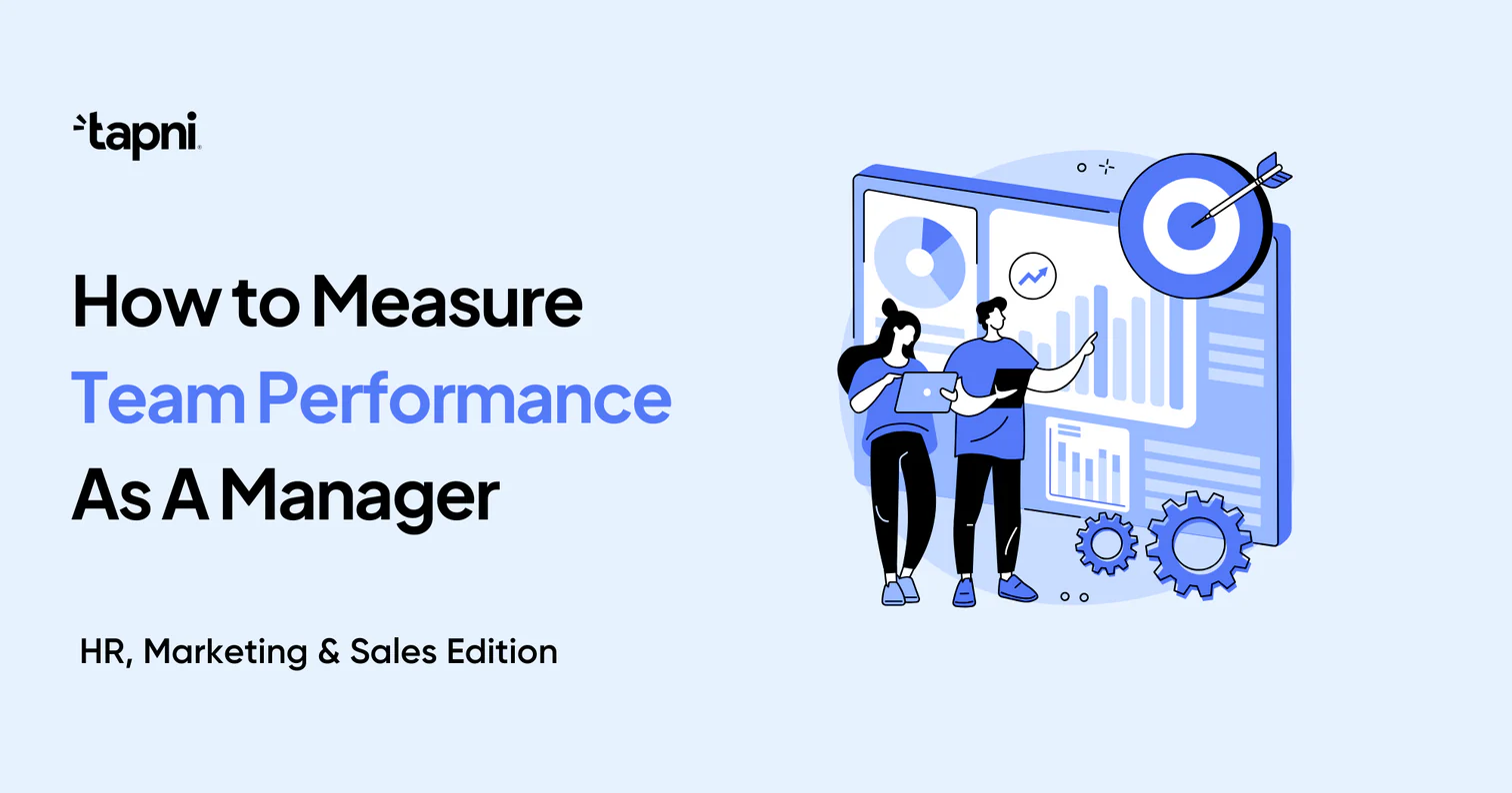 How Can HR, Marketing, and Sales Managers Measure Team Performance