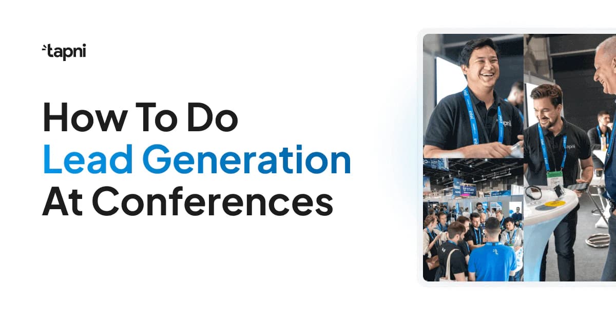 How to do Lead Generation at Conferences?