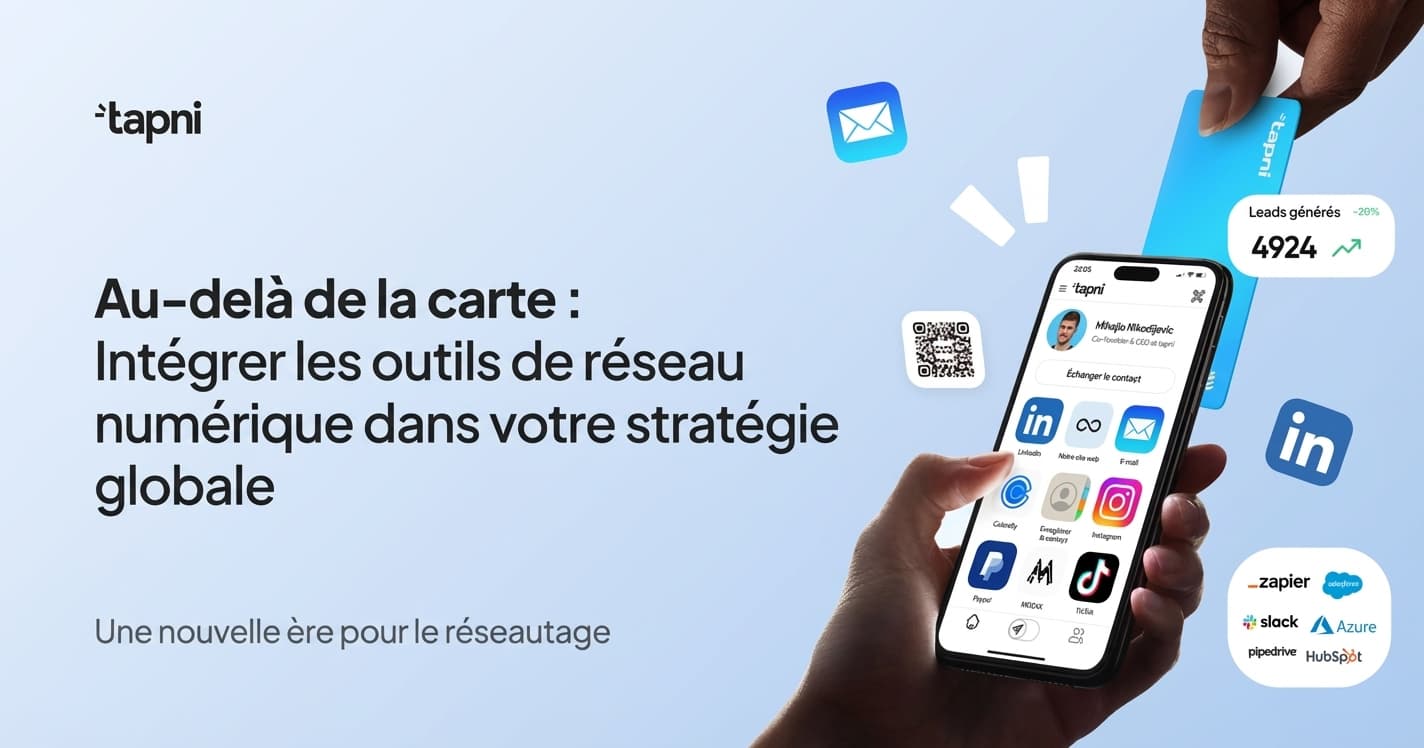 Comment intégrer des outils de réseautage numérique dans votre stratégie
